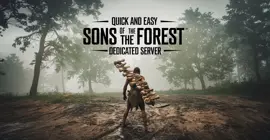 how to setup a sons of the forest dedicated server